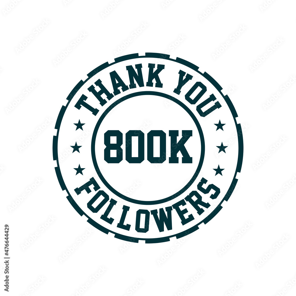 Thank you 800k Followers celebration, Greeting card for 800000 social followers.