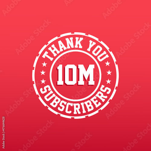 Thank you 10000000 Subscribers celebration, Greeting card for 10m social Subscribers.