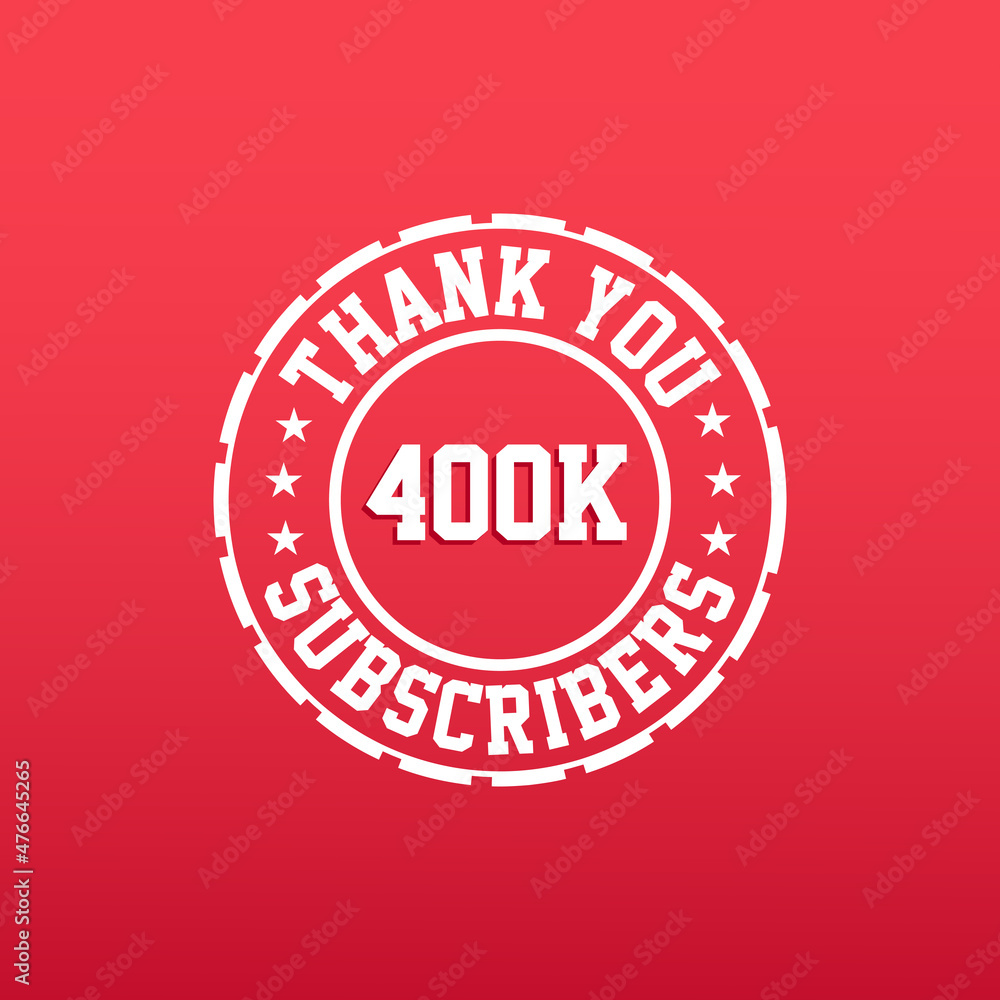 Thank you 400k Subscribers celebration
