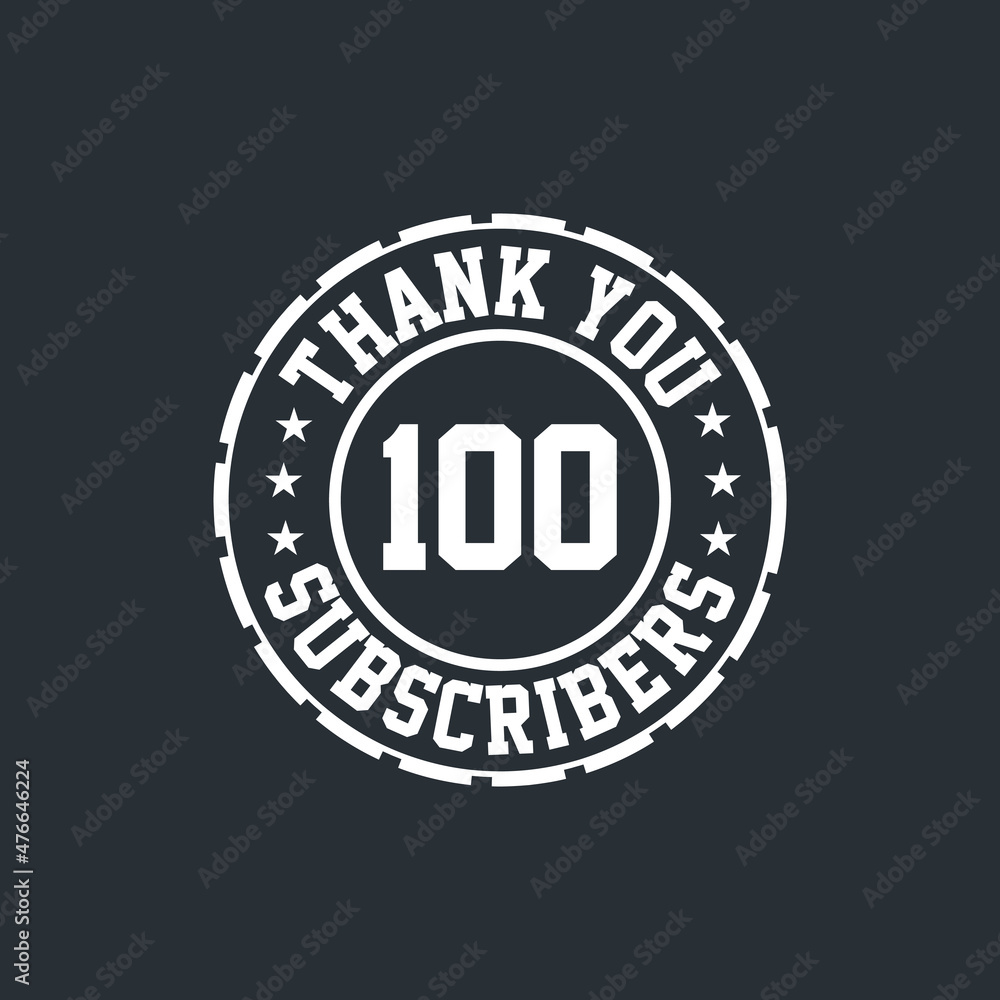 Thank you 100 Subscribers celebration, Greeting card for social networks.