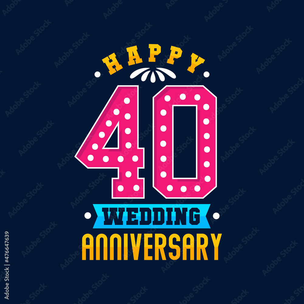 Happy 40th Wedding Anniversary celebration Stock Vector | Adobe Stock