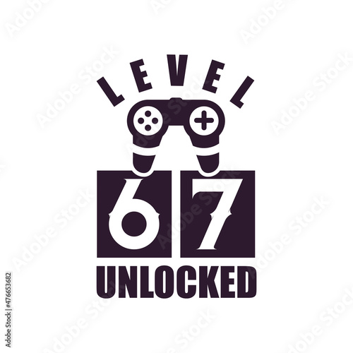 67th Birthday for Gaming lovers Level 67 Unlocked