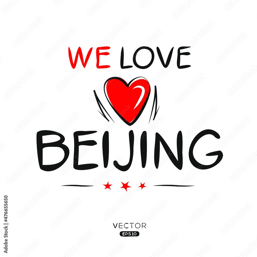 Beijing text, Can be used for stickers and tags, T-shirts, invitations, vector illustration.