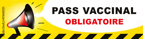 BANNIÈRE PASS VACCINAL OBLIGATOIRE