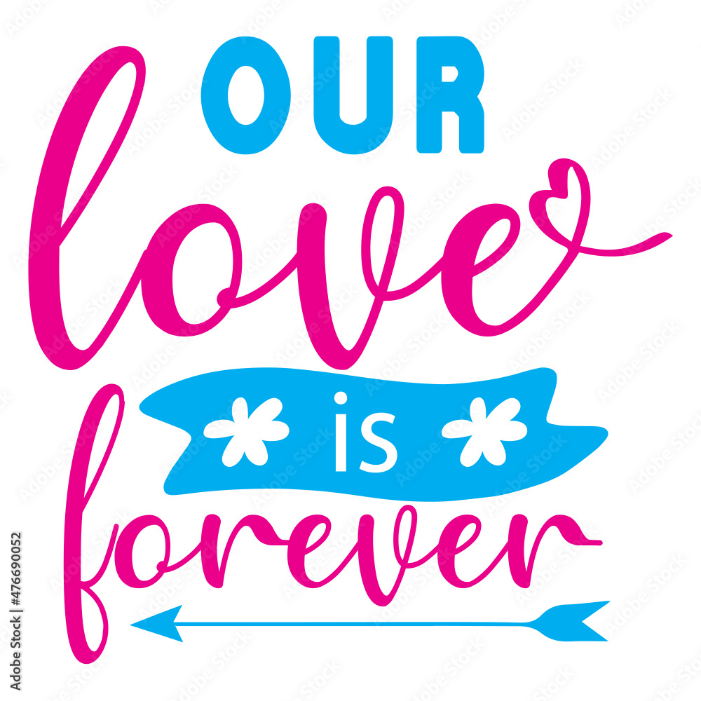 Our Love Is Forever