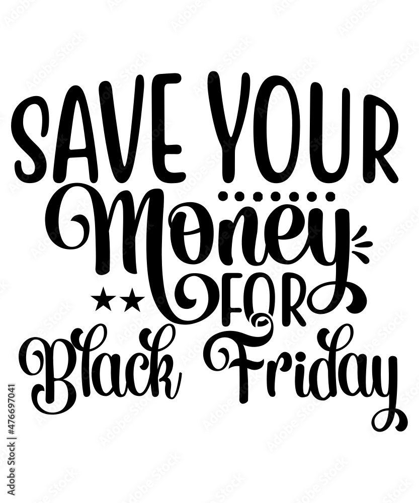 Black Friday Svg, Black Friday Svg Bundle, Black Friday Crew Black Friday Svg, Black Friday Svg Bundle, Black Friday Crew