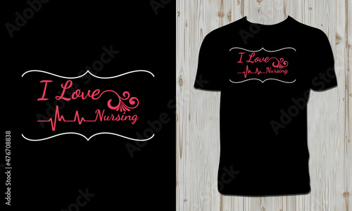 Nurse T Shirt Design And Vector Illustration. 