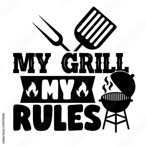 Obraz na plátně my grill my rules inspirational quotes, motivational positive quotes, silhouette