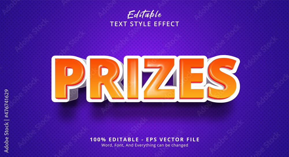 Editable text effect, prizes style