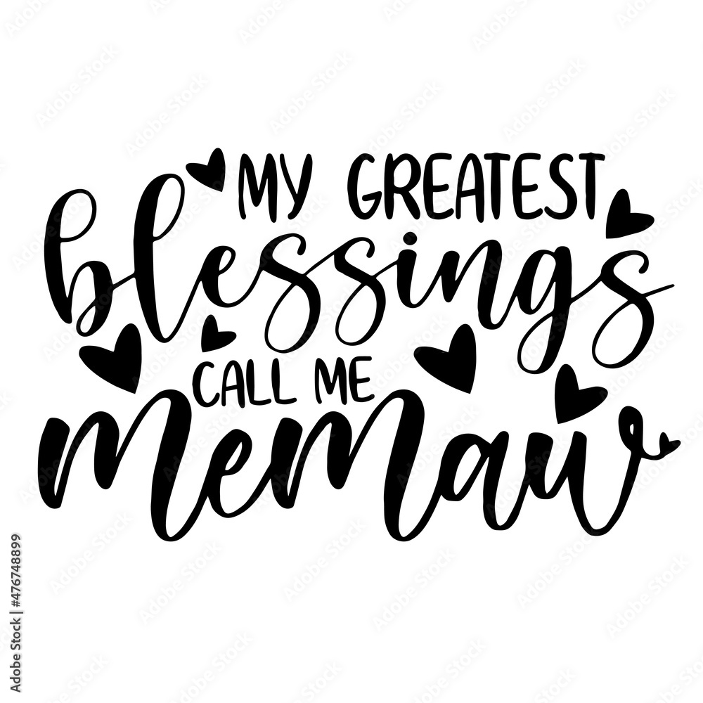 my greatest blessings inspirational quotes, motivational positive quotes, silhouette arts lettering design