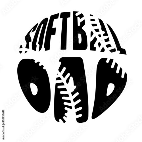 softball dad sports inspirational quotes, motivational positive quotes, silhouette arts lettering design