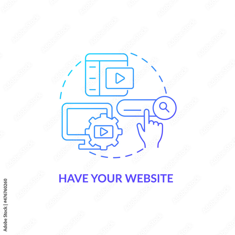 Have your website blue gradient concept icon. Subscription business model. . Video on demand abstract idea thin line illustration. Isolated outline drawing. Roboto-Medium, Myriad Pro-Bold fonts used Have your website blue gradient concept icon. Subscription business model. . Video on demand abstract idea thin line illustration. Isolated outline drawing. Roboto-Medium, Myriad Pro-Bold fonts used
