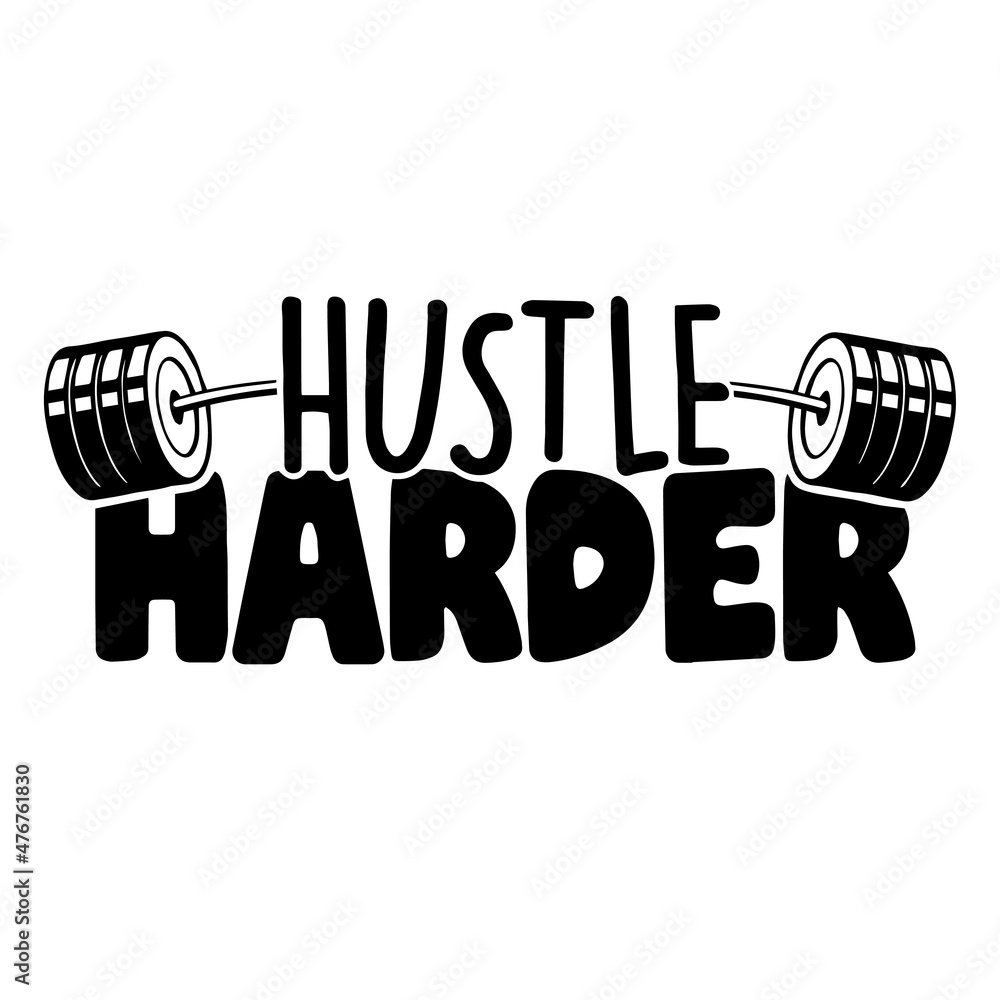 hustle harder inspirational quotes, motivational positive quotes ...