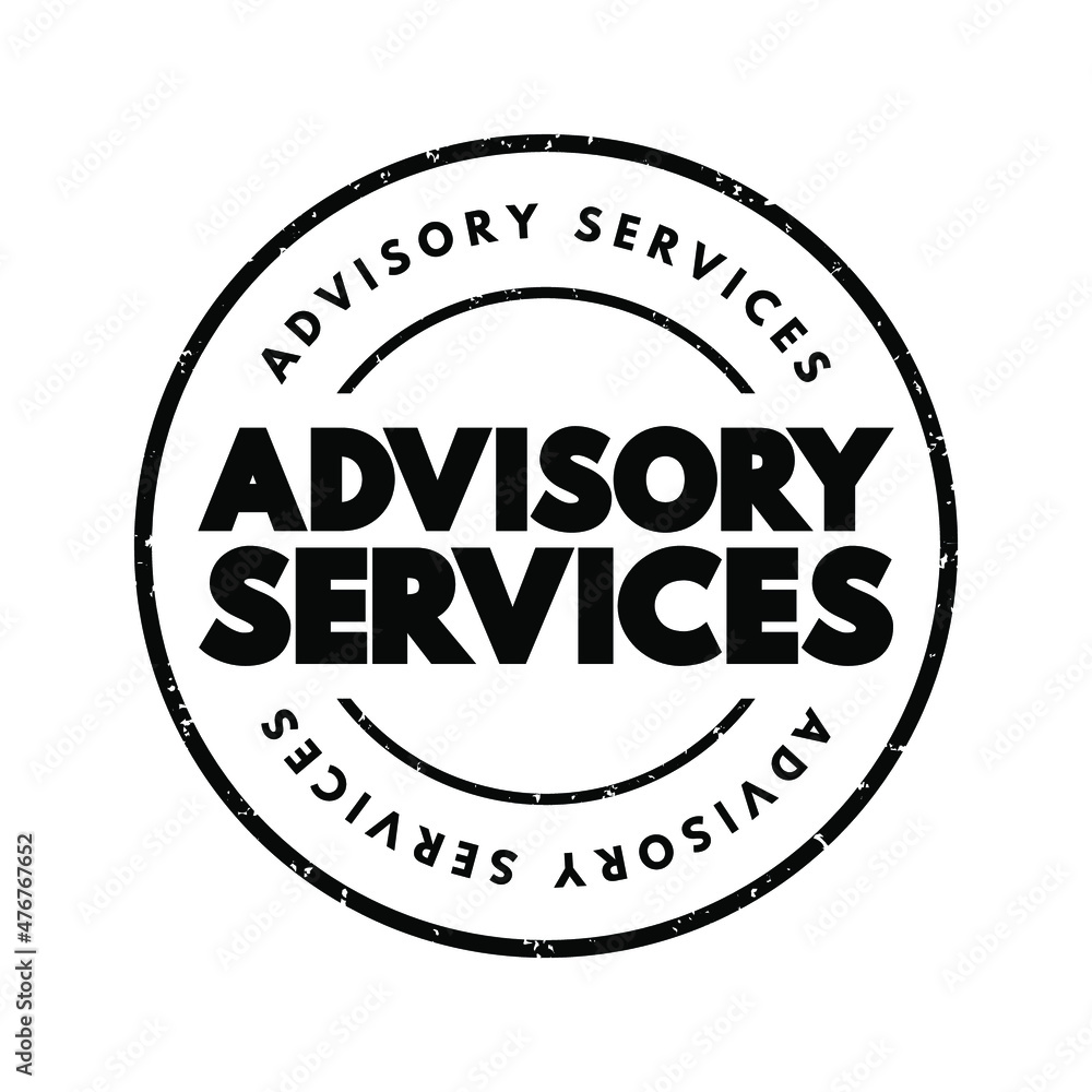 Advisory Services text stamp, business concept background