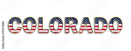 COLORADO text whith stars and stripes flag of USA