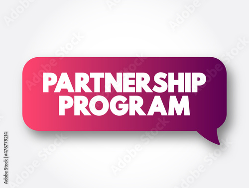 Partnership Program text message bubble, concept background