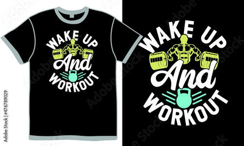 wake up and workout, gym exercise, inspiration text, bodybuilding phrase, work hard vector illustration