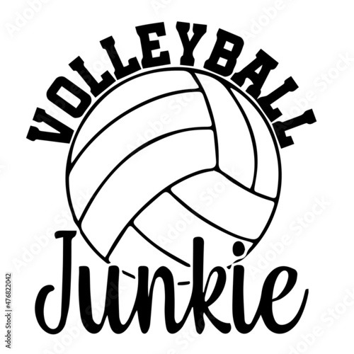 volleyball junkie sports inspirational quotes, motivational positive quotes, silhouette arts lettering design
