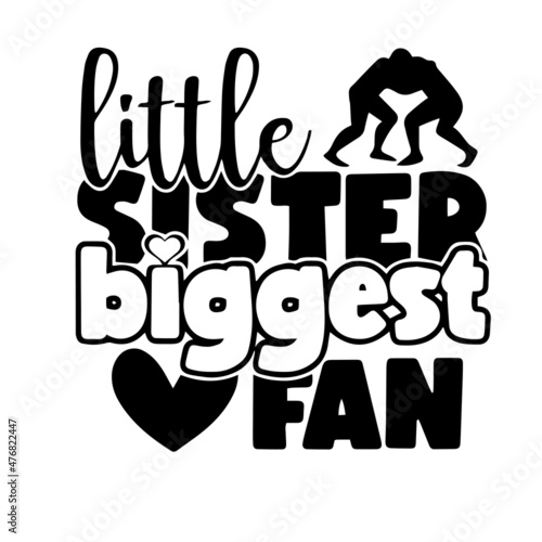 little sister biggest fan inspirational quotes, motivational positive quotes, silhouette arts lettering design