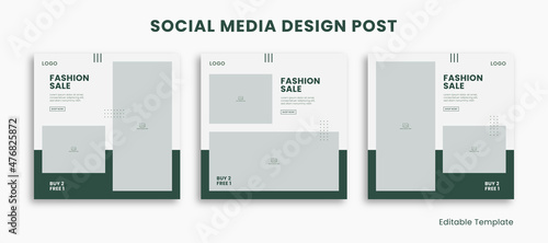 Set of 3 Editable Templates Social Media Design Post with Minimalist and Modern Style Green Color Theme. Suitable for Sale Banner, Branding, Promotion, Presentation, Advertising, Fashion Sale, Layout