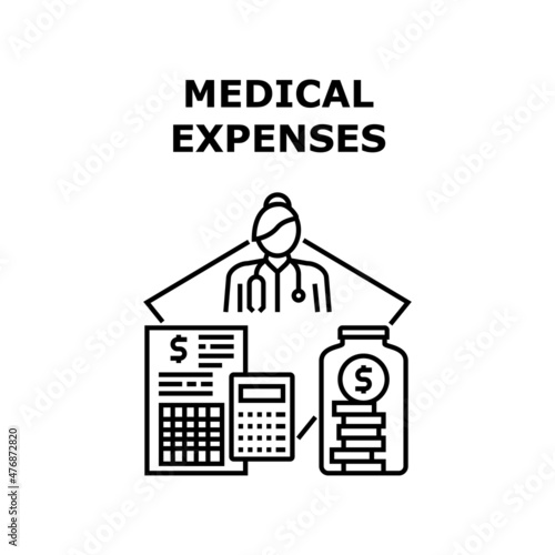 Medical expenses health cost. healthcare insurance. money bill. medicine claim. hospital care. finance form. expence pay medical expenses vector concept black illustration
