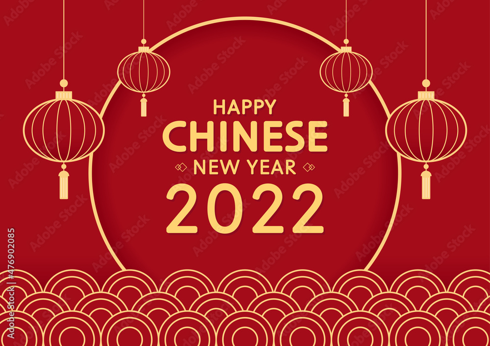 Chinese new year 2022. Chinese new year poster. wallpaper. free space for text. Chinese lantern.