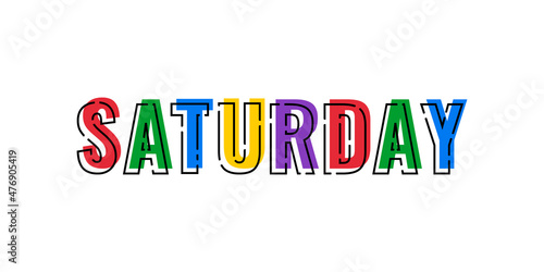 colorful cartoon style word saturday isolated on white background