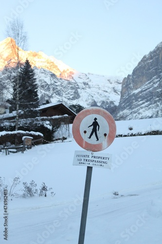 No trespassing sign in the Grindelwald villege, Switzerland.