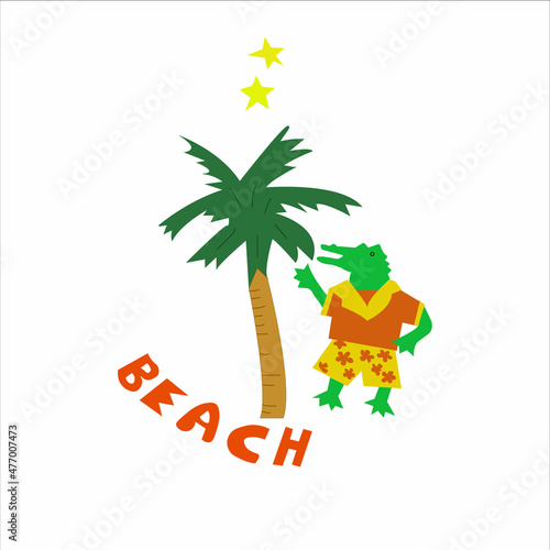 Crocodile (flat design) in beachwear under a palm tree ( with "Beach" written on it) on white background