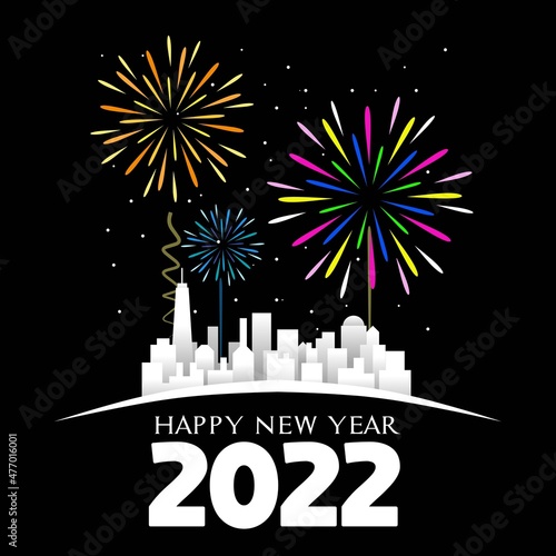 Happy New Year 2022 theme template. Vector illustration. Silhouette building and fireworks. Suitable for Poster, Banners, greeting card and background. 