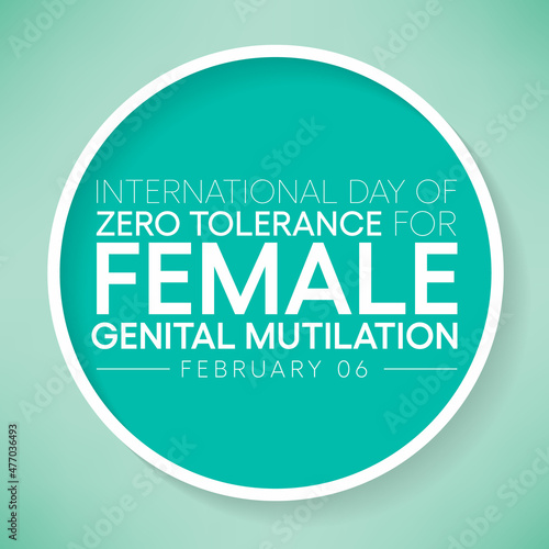 International Day of Zero Tolerance for Female Genital Mutilation (FGM) is observed every year on February 6, Vector illustration