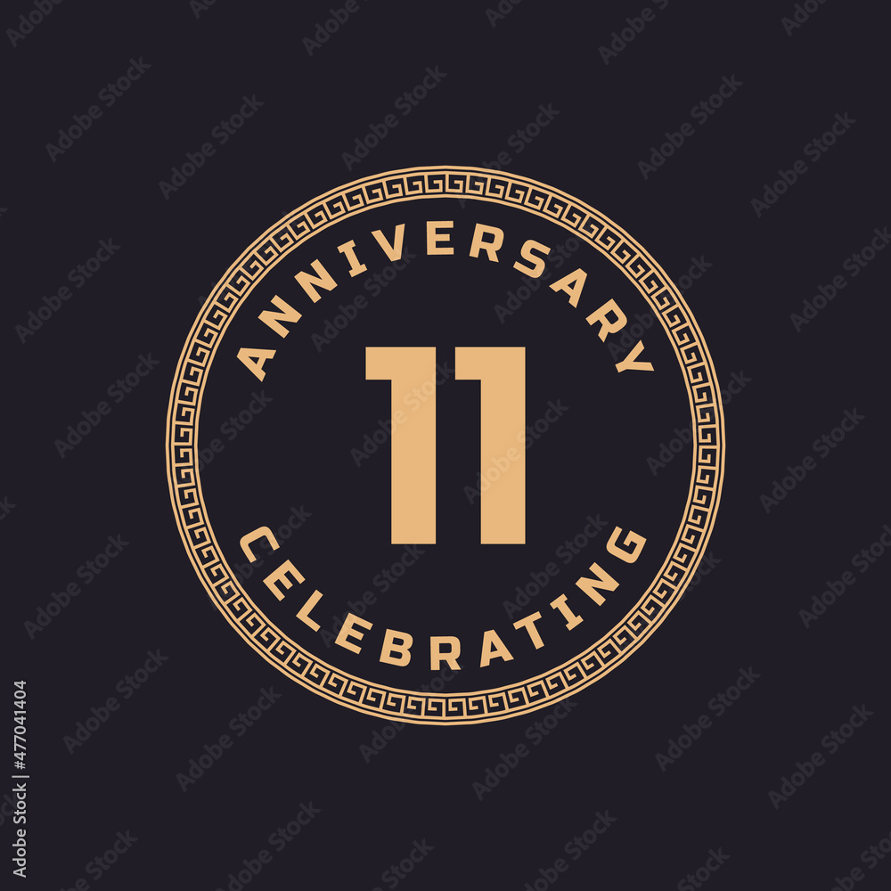 Vintage Retro 11 Year Anniversary Celebration with Circle Border Pattern Emblem. Happy Anniversary Greeting Celebrates Event Isolated on Black Background