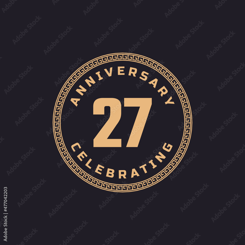 Vintage Retro 27 Year Anniversary Celebration with Circle Border Pattern Emblem. Happy Anniversary Greeting Celebrates Event Isolated on Black Background