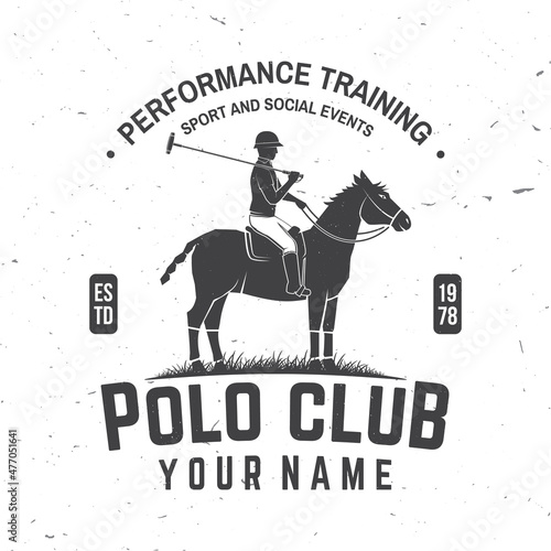 Polo club sport badge, patch, emblem, logo. Vector illustration. Vintage monochrome equestrian label with rider and horse silhouettes. Polo club competition riding sport. Concept for shirt or logo