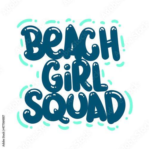 beach girl squad quote text typography design graphic vector illustration