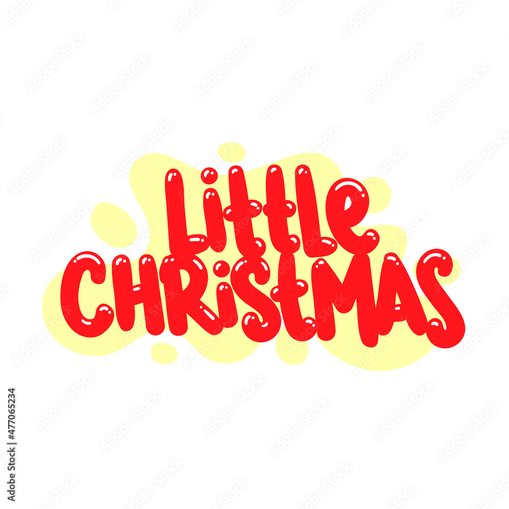 Naklejka premium little christmas quote text typography design graphic vector illustration