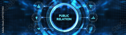 PR Public relation management. Business, Technology, Internet and network concept.3d illustration