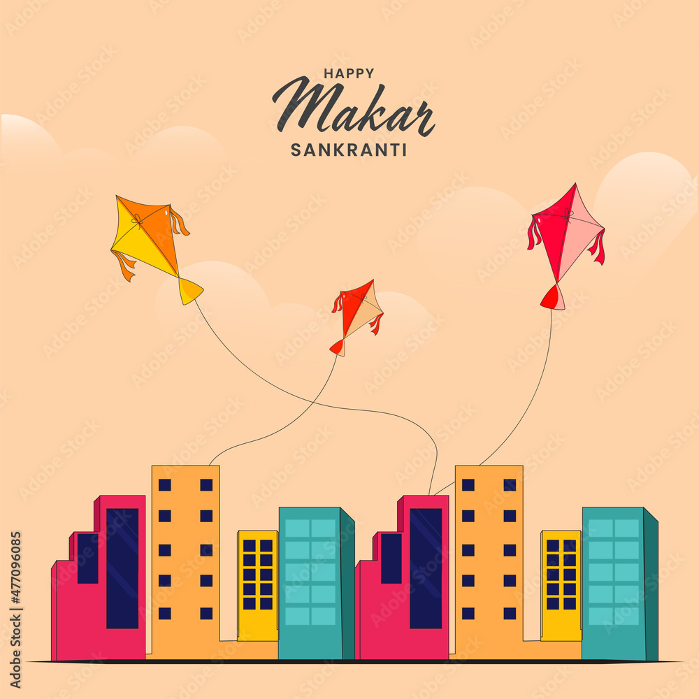 Happy Makar Sankranti Poster Design With Colorful Buildings And Flying  Kites On Peach Background. Stock Vector | Adobe Stock