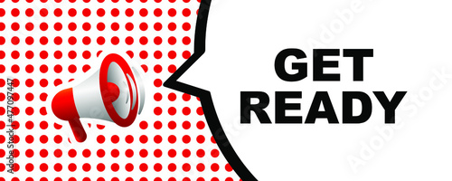 Get ready sign on white background	