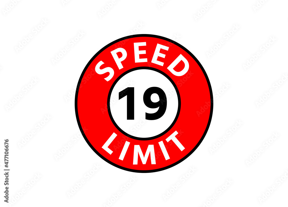 Traffic sign speed limit 19 km h