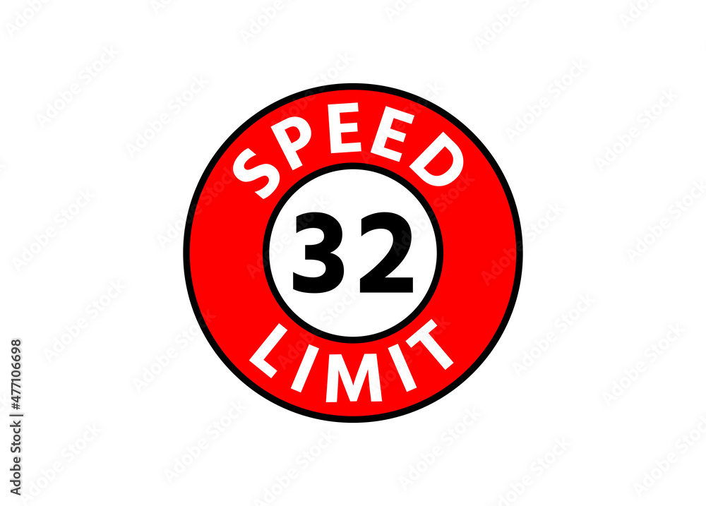 Traffic sign speed limit 32 km h Traffic sign speed limit 32 km h