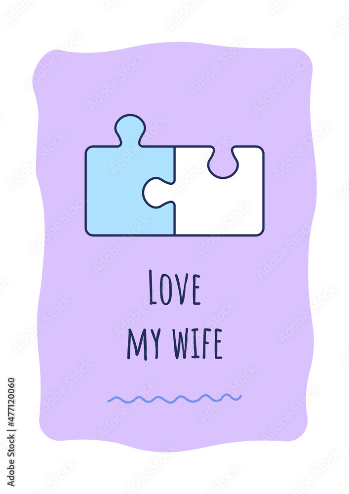 Love my wife greeting card with color icon element. Compliment for spouse. Postcard vector design. Decorative flyer with creative illustration. Notecard with congratulatory message Love my wife greeting card with color icon element. Compliment for spouse. Postcard vector design. Decorative flyer with creative illustration. Notecard with congratulatory message