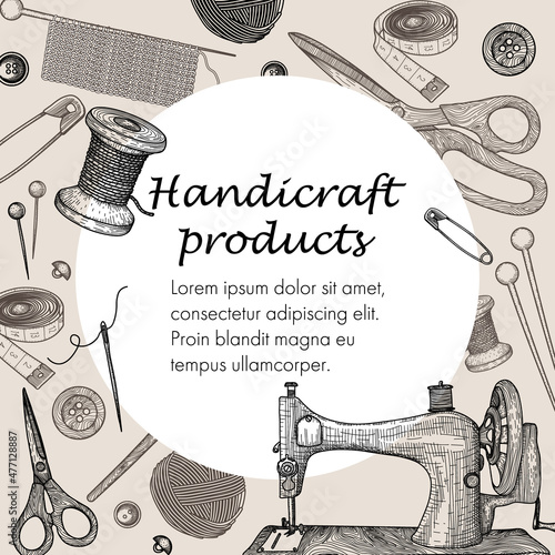 Vector illustration banner template with handicrafts, hobbies. Sewing machine, needle, thread on a spool, ball of thread, knitting needles, crochet hook, measuring tape, buttons, pins, scissors