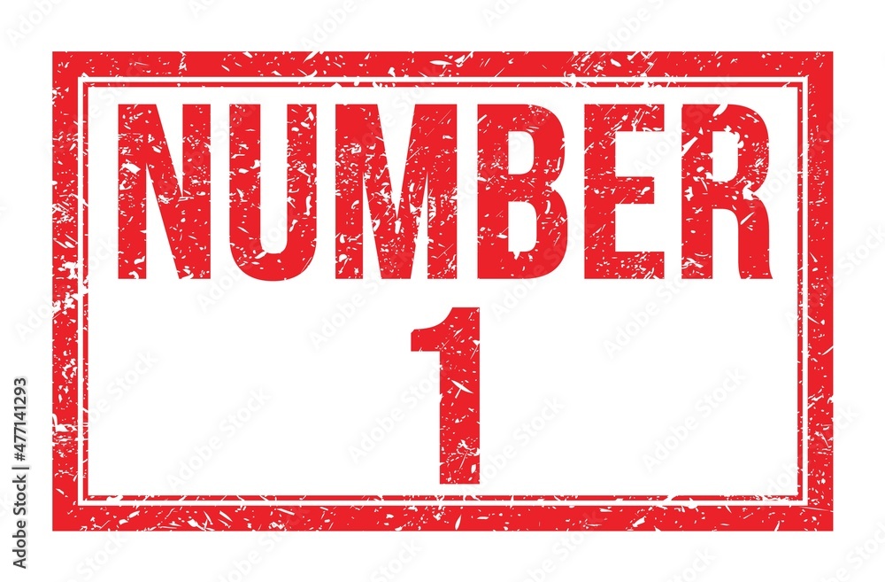 NUMBER 1, words on red rectangle stamp sign NUMBER 1, words on red rectangle stamp sign