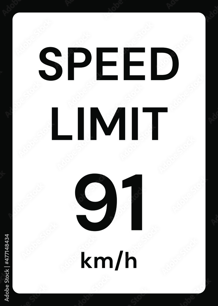 Speed limit 91 kmh traffic sign on white background Speed limit 91 kmh traffic sign on white background