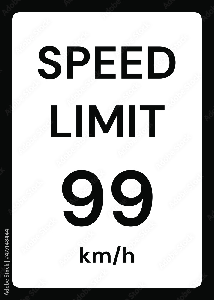 Speed limit 99 kmh traffic sign on white background Speed limit 99 kmh traffic sign on white background
