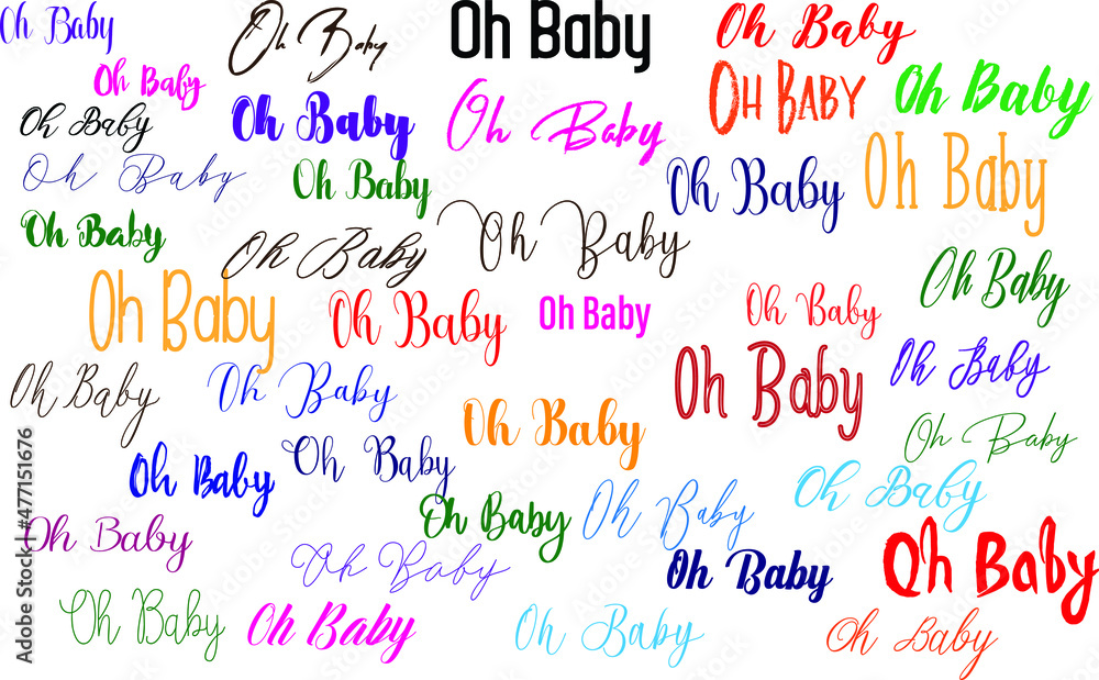 Oh Baby Typography Design in Multi Style Fonts Oh Baby Typography Design in Multi Style Fonts