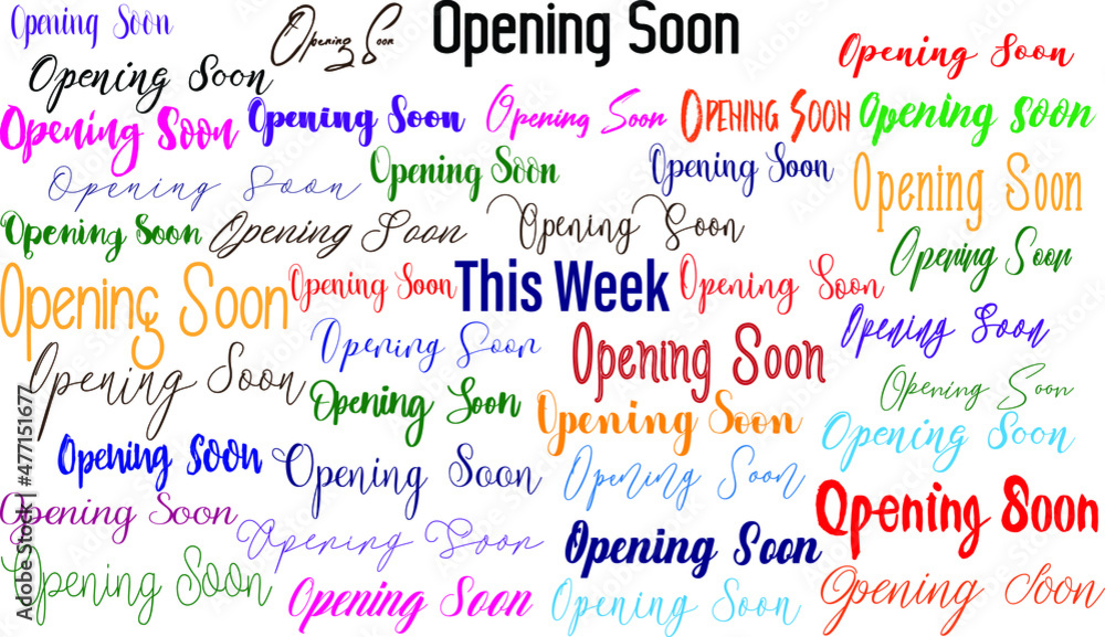 Opening Soon in Multi Style Fonts Text Typography Lettering Design