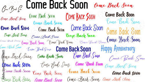 Come Back Soon Lettering Design in Multi Style Fonts