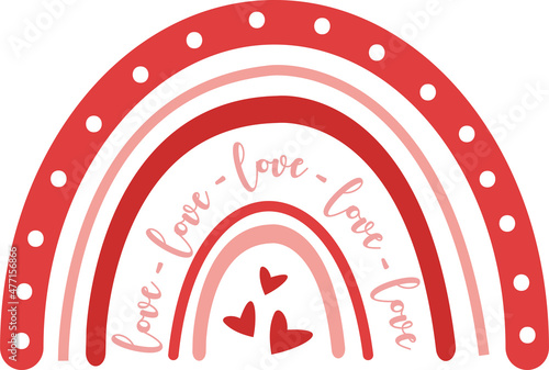 Cute Valentine's day rainbow vector illustration isolated on white background. Boho rainbow with love and hearts clipart perfect for t-shirts, apparel, cards, nursery wall art and so on